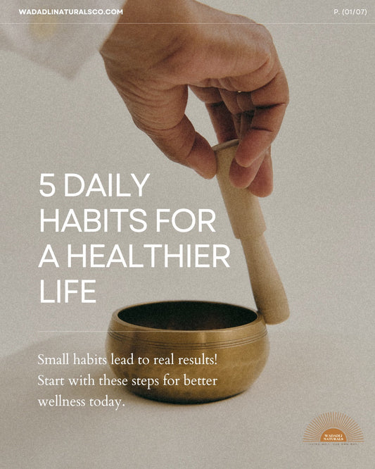 5 daily habits for a healthier life