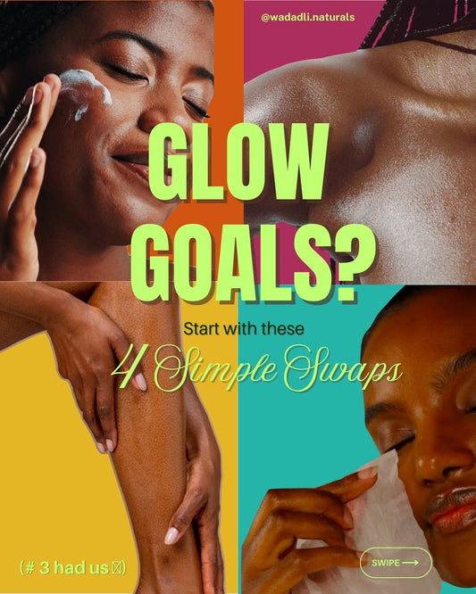 🌿 Glow Goals? Start With These 4 Simple Skincare Swaps for Radiant Skin